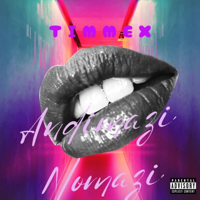 Andimazi Nomazi - Single