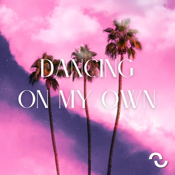 Dancing On My Own