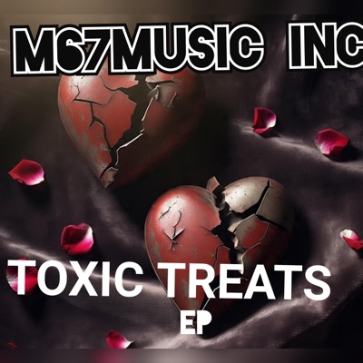 TOXIC TREAT - EP