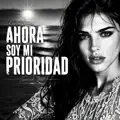Ahora Soy Mi Prioridad