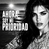 Ahora Soy Mi Prioridad