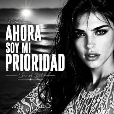 Ahora Soy Mi Prioridad