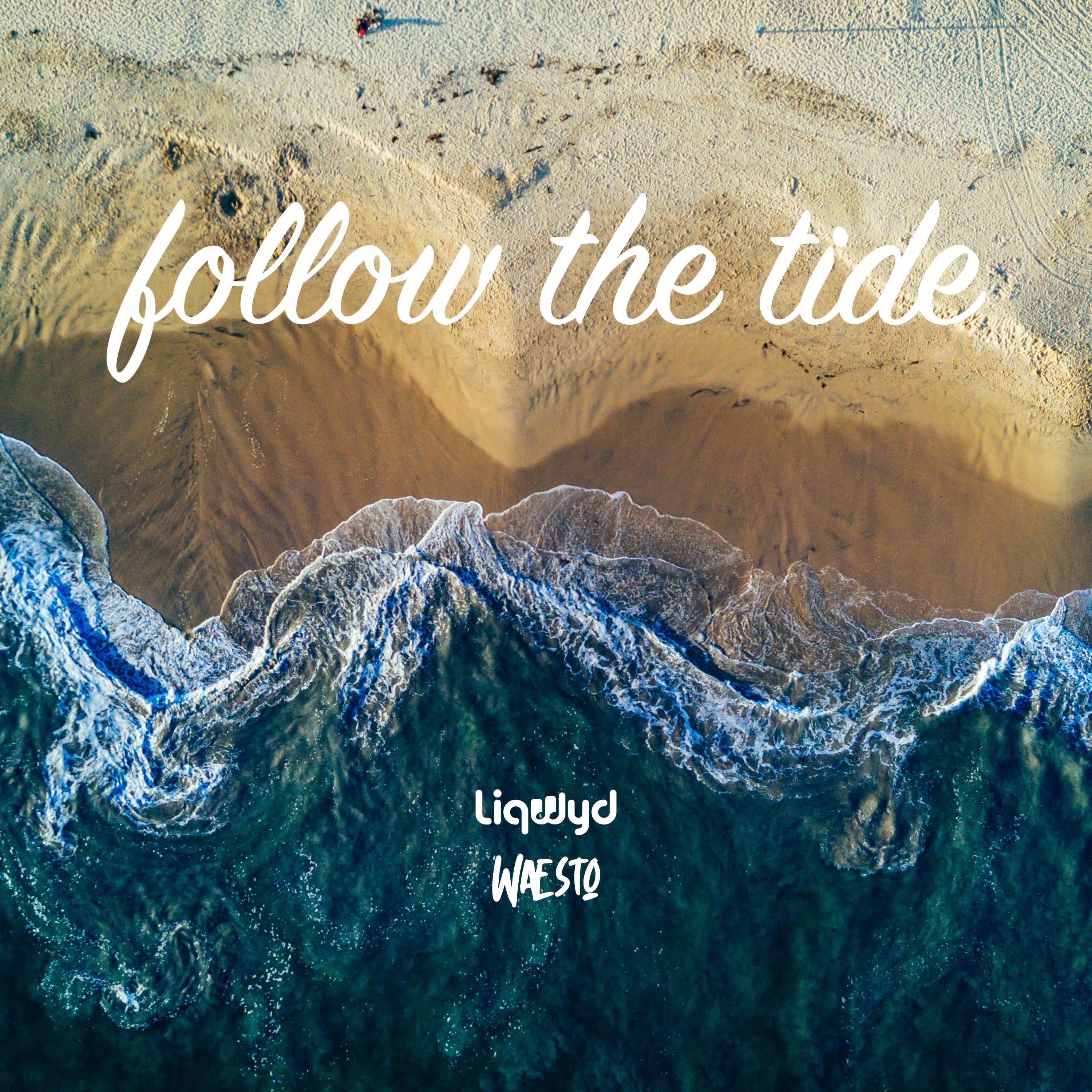 Follow The Tide - Single