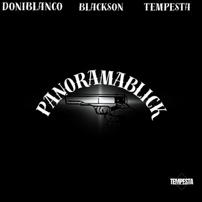 Panoramablick (feat. Doniblanco & Blackson) - Single
