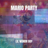 Mario Party - Single - Lil Wondr Boy