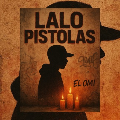 Lalo Pistolas - Single