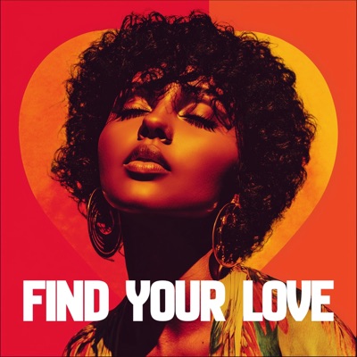Find Your Love - Single