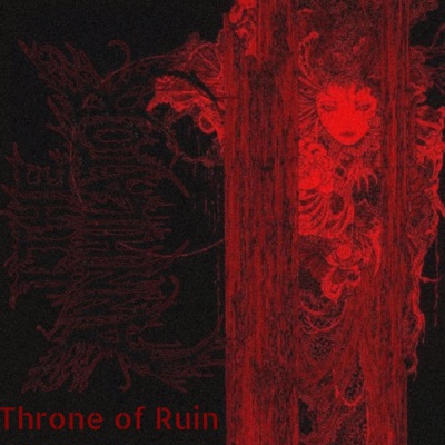 Throne of Ruin - EP