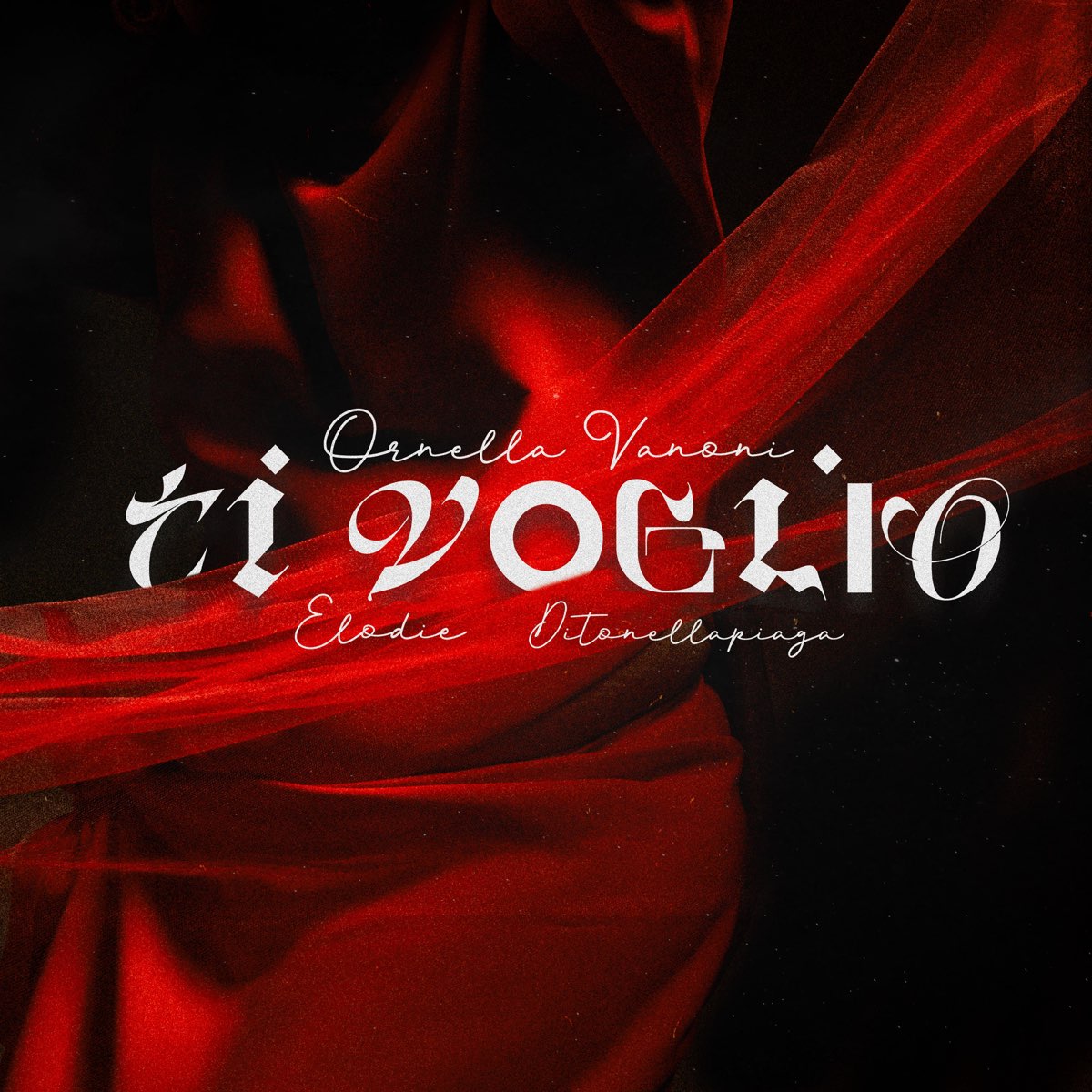 ‎ti Voglio (con Elodie E Ditonellapiaga) - Single - Album By Ornella 