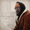 Chizabam - To Survive