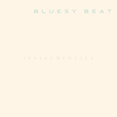 Bluesy Beat (instrumental) - Single