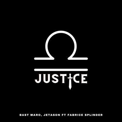 Justice (feat. Jetason & Fabrice Splinder) [Extented] - Single