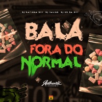 Bala Fora do Normal (feat. DJ RD DA DZ7) - Single - DJ Talibã & DJ Rafinha dz7