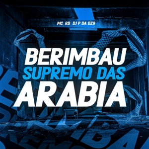 Berimbau Supremo das Arabia