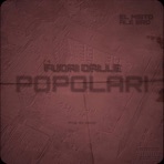 Fuori dalle popolari (feat. Ale Bro) - Single