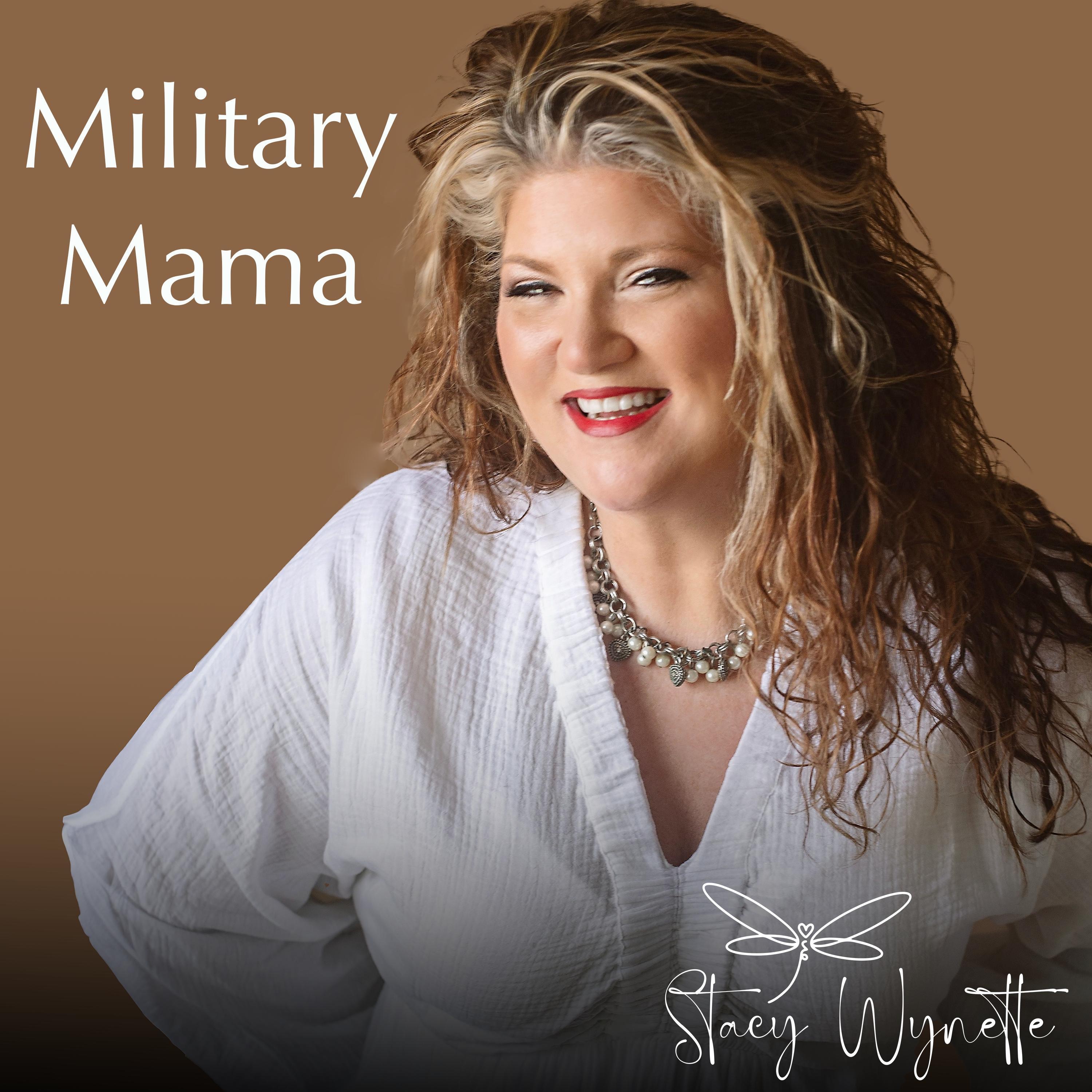 Military Mama - Single