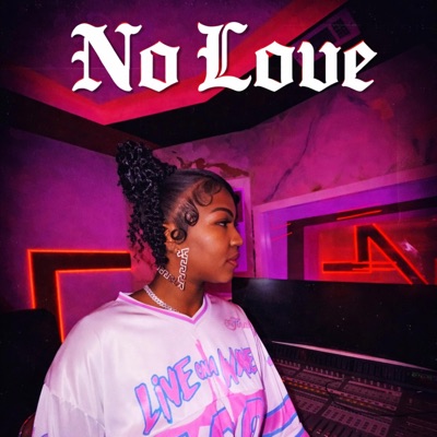 No Love Freestyle - Single