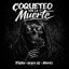 Coqueteo con la Muerte (feat. Muers & Fozko) - Single