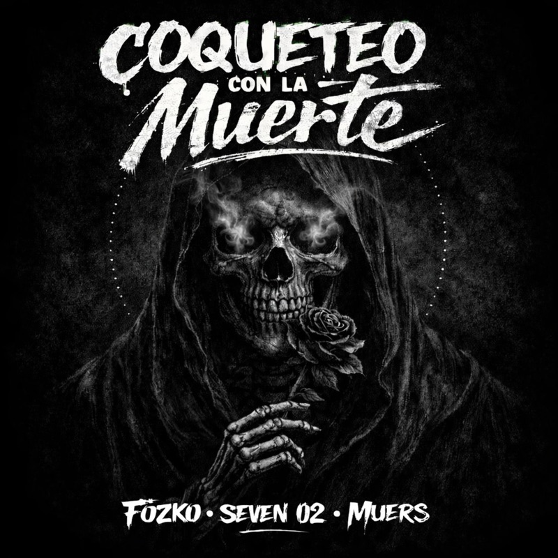 Coqueteo con la Muerte (feat. Muers & Fozko)