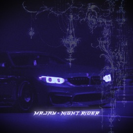 Night Rider MRJay