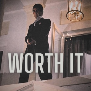 worth it (sped up)