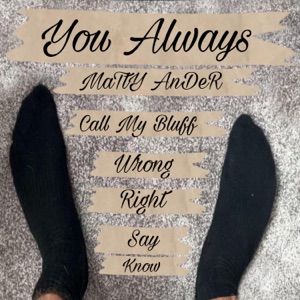 You Always