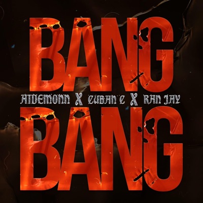 Bang Gang (feat. Aidemonn & Ran Jay) - Single