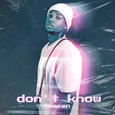 don't know - Single