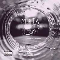 Muita Fé (feat. Dedé & Natlamadre) - Single - Rimas Em Casal