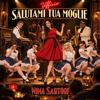 Nina Sartori - Salutami tua moglie illustration