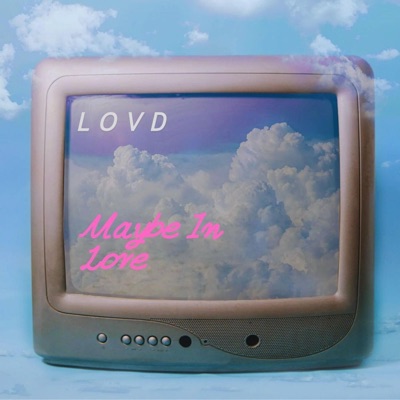 Maybe in Love - Single