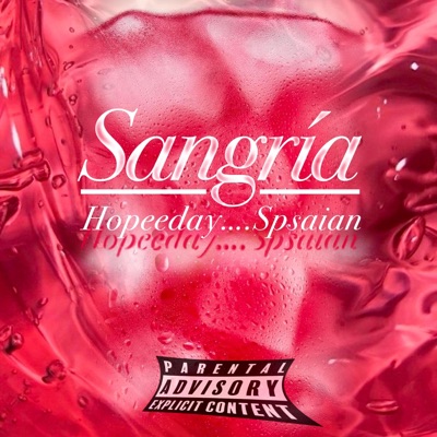Sangría (feat. hopeeday) - Single