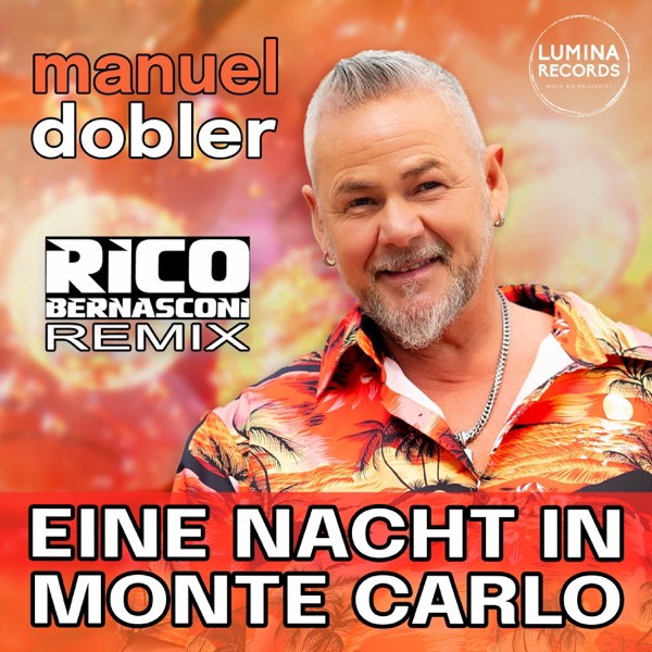 Eine Nacht in Monte Carlo (Rico Bernasconi Remix) - Single