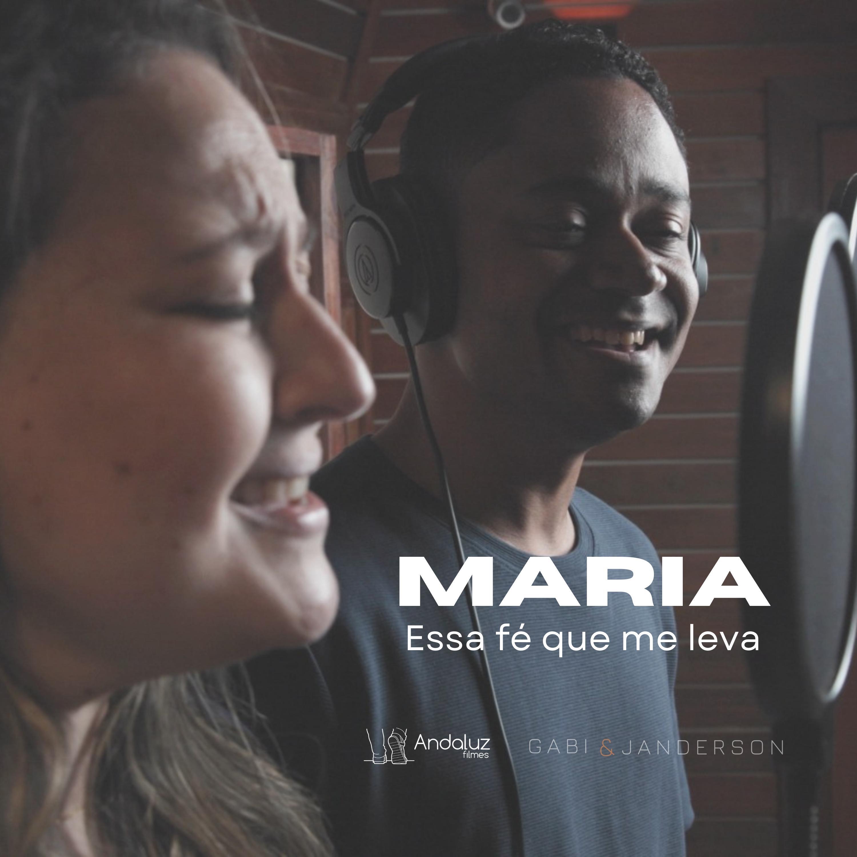 Maria, Essa Fé Que Me Leva - Single