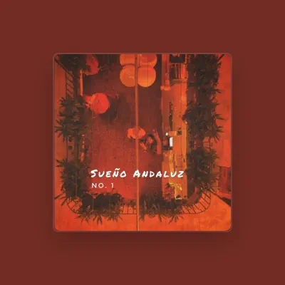 Listen to Sueño Andaluz, watch music videos, read bio, see tour dates & more!