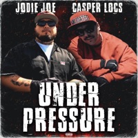 Under Pressure (feat. Casper Locs) - Single - Jodie Joe