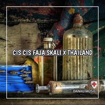 DANZZ MUSIC - CIS CIS FAJA SKALI X JEDAG JEDUG PRESENT THAILAND