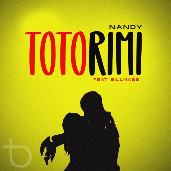 Totorimi (feat. Billnass)