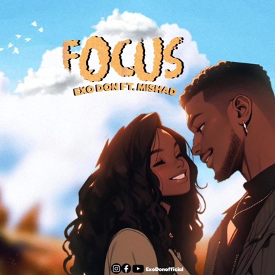 Focus (feat. Mishad) - Single
