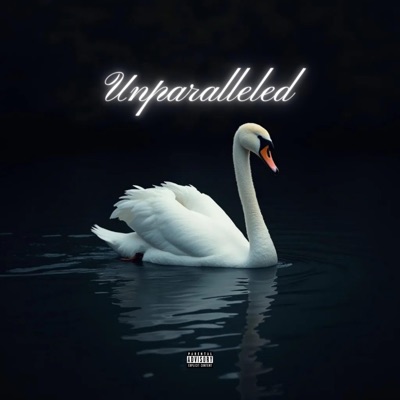Unparalleled - Single