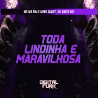 Toda Lindinha e Maravilhosa - Single - DJ Souza 061, Mc Mr. Bim & Meno Saaint