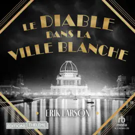 Le diable dans la ville blanche