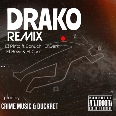 Drako (feat. Bonuchi, El Bewi, El Derk & El Coss) [Remix] - Single