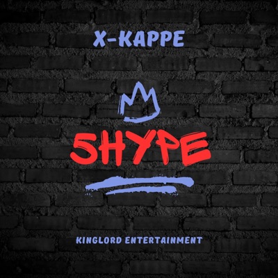 5 Hype (feat. Kinglord Ent.) - Single