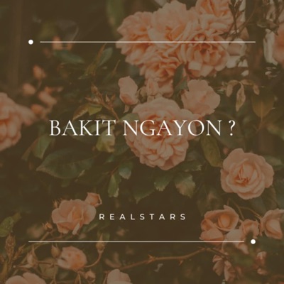 Bakit Ngayon feat.TOY - Single