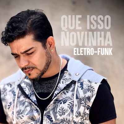 Deejay Zuza - Que Isso Novinha (EletroFunk)