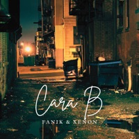 Cara B - Single - Fanik & Xenon