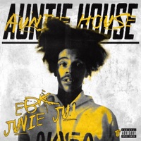 Auntie House - Single - EBK Juvie Ju