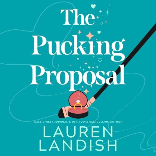 The Pucking Proposal: Maple Creek (Unabridged) cover