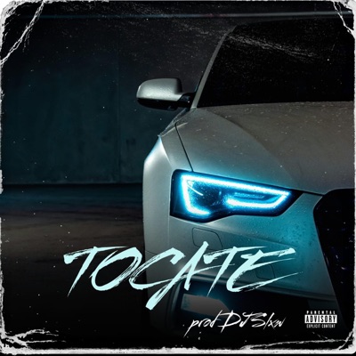 tocate (feat. DJ Slxw) - Single
